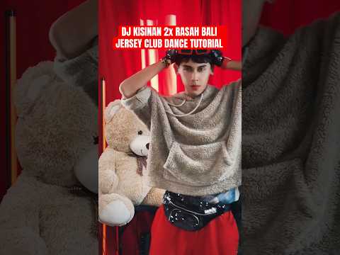 DJ KISINAN 2 X RASAH BALI JERSEY CLUB DANCE TUTORIAL #shorts #dancetutorial