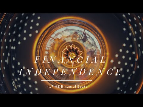 Financial Independence - 417 HZ Binaural Beats Solfeggio Water Sound Edition