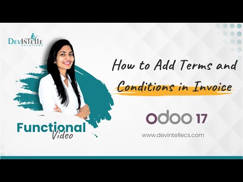 How to add terms and conditions in Invoice in Odoo | Odoo customization