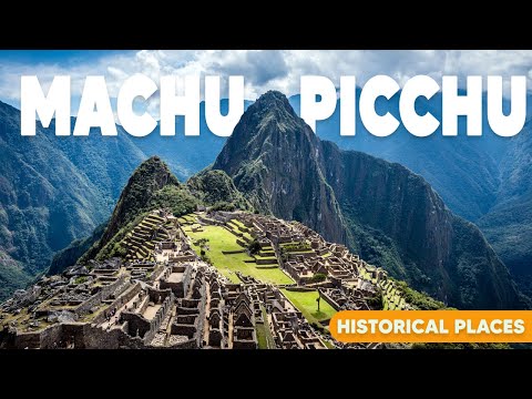 MACHU PICCHU: The Inca Empire's Crown Jewel