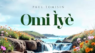 OMI IYE (Music Video) | Paul Tomisin