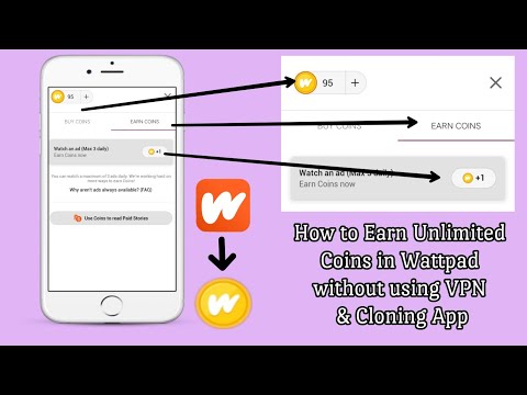 How to Earn Unlimited Coins in Wattpad without using VPN and Cloning App | Android Phone