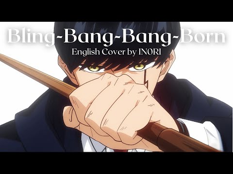 【English Acoustic】"Bling-Bang-Bang-Born" (from MASHLE: MAGIC AND MUSCLES)【Cover by IN0RI】