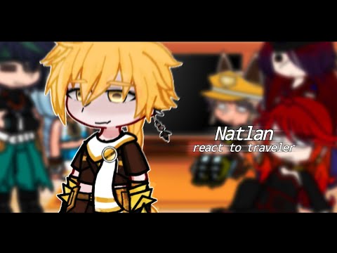 | Natlan react to travelеr  | part 1 | genshin impact | 🇷🇺/🇬🇧 |