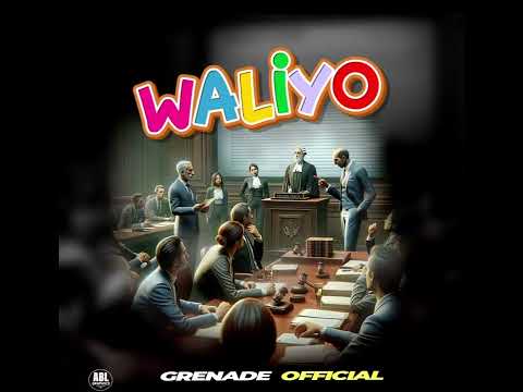 Grenade official - WALIYO  (Audio)