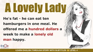 Learning English through story A Lovely Lady | EnOn - Learn English Online