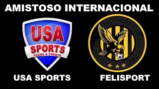 GOLS AMISTOSO INTERNACIONAL - FELISPORT X USA - FEMININO