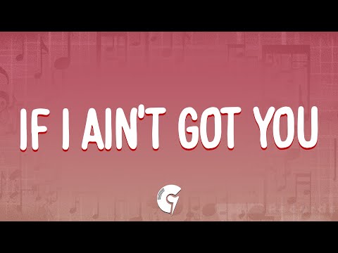 Alicia Keys - If I Ain't Got You (Lyrics)