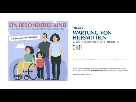 Folge 9 -  Wartung von Hilfsmitteln | Podcast KinderReha24.de