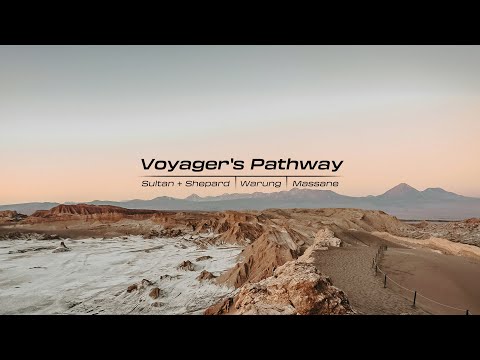 Voyager's Pathway - Sultan + Shepard | Warung | Massane - Mix Collection