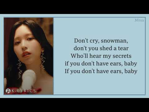 TWICE - MINA ''Snowman'' (Melody project) [Lyrics]