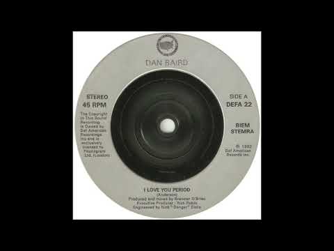 Dan Baird - I Love You Period (1992)