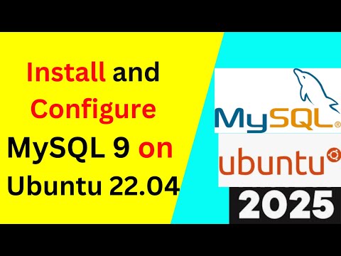 How to Install and Configure MySQL 9 on Ubuntu 22.04 LTS step by guide | MySQL 9 on Ubuntu | 2025