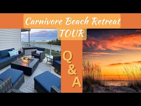 Come See the Carnivore Beach Retreat TOUR! …and Q&A