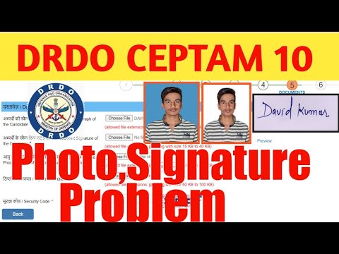 DRDO CEPTEM 10 PHOTO SIGNATURE  PROBLEM | DRDO CEPTEM 10 me photo signature kaise upload kare