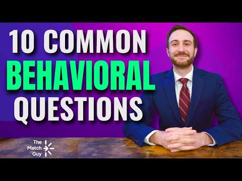 10 Common Behavioral Residency Interview Questions