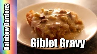 Traditional Giblet Gravy Recipe for Thanksgiving