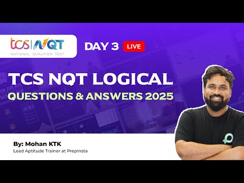 TCS NQT Logical Questions and Answers | TCS NQT  On-campus 2025 | DAY 3