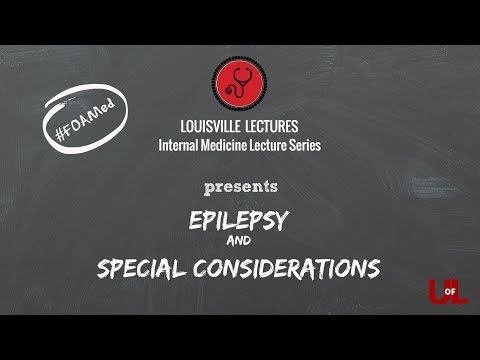 Patients with Epilepsy and Special Considerations in Women with Dr. Brittany Chapman