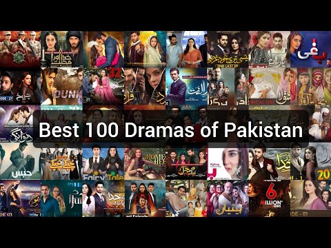 Top 100 Pakistani dramas | Best 100 Pakistani dramas