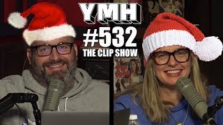 Your Mom's House Podcast - Ep. 532 Best Mom-ents of 2019