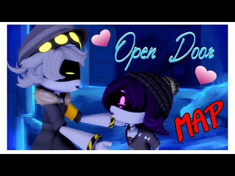 Love Is An Open Door Reanimated MAP [PT 7 & 8]