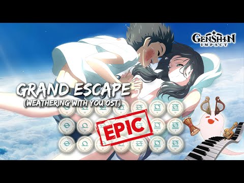 Weathering With You OST - "Grand Escape" (by RADWIMPS) | EPIC Genshin Impact Lyre Cover 🔥