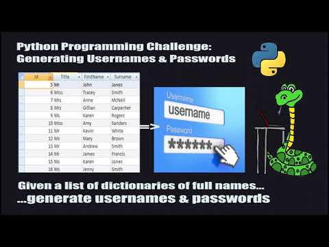 Python Programming Challenge #7 - Generating Usernames & Passwords