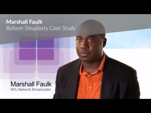 Marshall Faulk - Balloon Sinuplasty Case Study