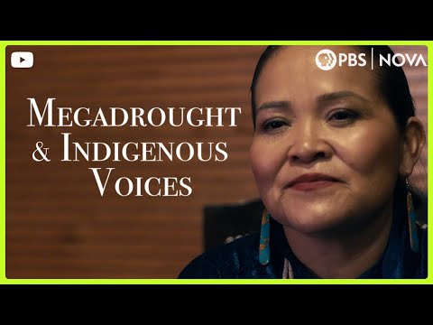 Megadrought and Indigenous Voices | Legacy of the Land | NOVA | PBS