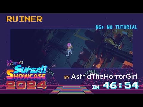 #LASS2024 - RUINER (NG+ No Tutorial) in 46:54 [w/ AstridTheHorrorGirl]