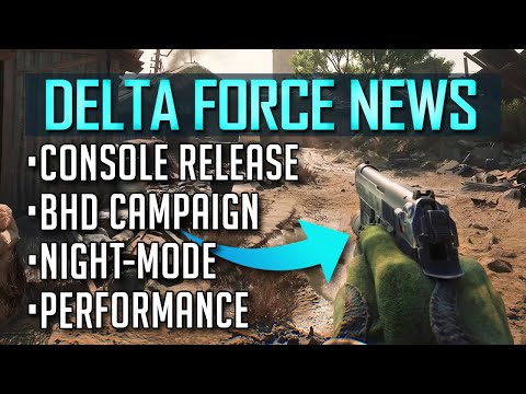 Delta Force Finally Address Console Release & Do The Unexpected