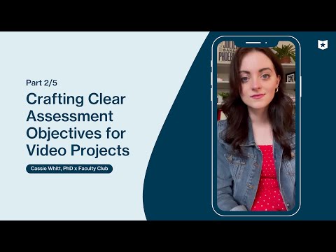 Clear Assessment Objectives for Video Projects 🎥 | Creative Video Assessments (part 2)