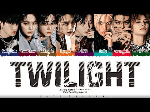 Stray Kids (스트레이키즈) - 'twilight' (또 다시 밤) Lyrics [Color Coded_Han_Rom_Eng]