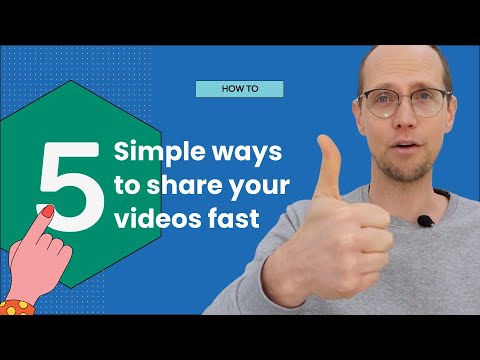 5 Simple ways to share videos online fast