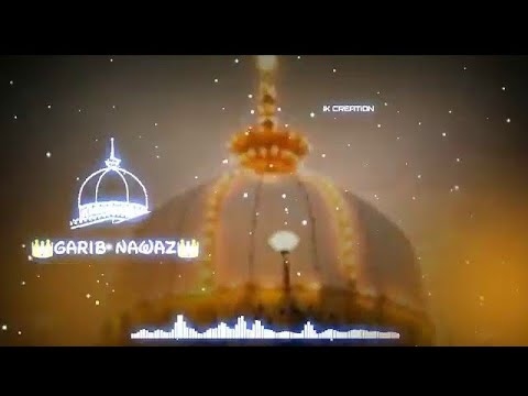 Khawaja Garib Nawaz New❤ Islamic ringtone Status// Jumma Mubarak status/ Qawwali Whatsapp ringtone