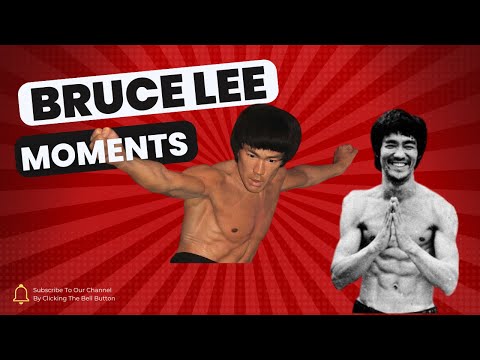 Bruce Lee Moments