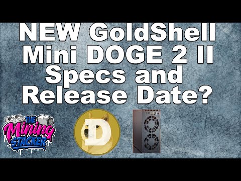 NEW Doge Dogecoin Crypto Miner Goldshell Mini Doge 2 II Specs! Is this Mini ASIC Box Miner Worth It?