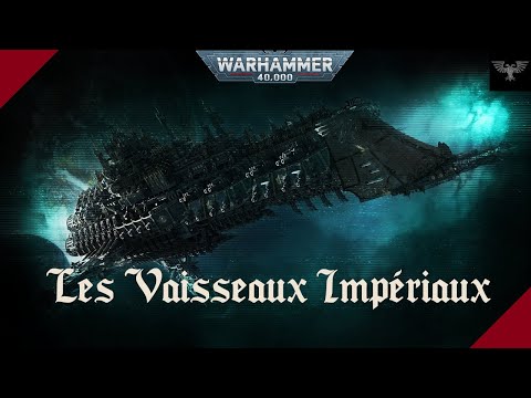 WARHAMMER 40K | Les Vaisseaux Impériaux et leurs équipages