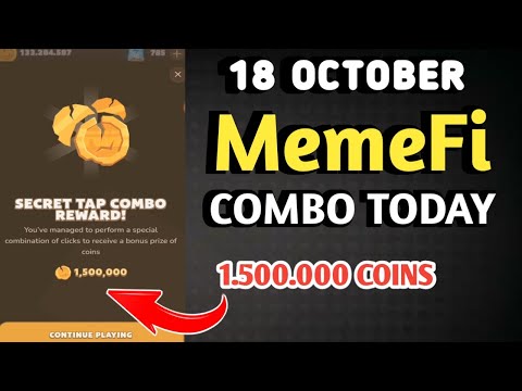 MEMEFI SECRET COMBO TODAY 18 OCTOBER 2024 | MEMEFI DAILY COMBO | MEMEFI COMBO TODAY | MEMEFI COMBO