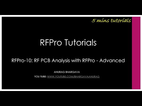 RFPro-10: RF PCB Analysis with RFPro - Advanced