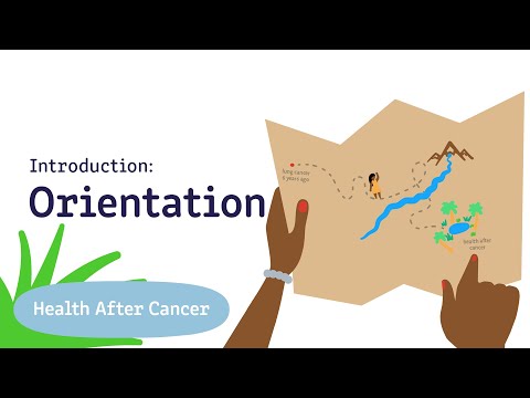 Health After Cancer Orientation