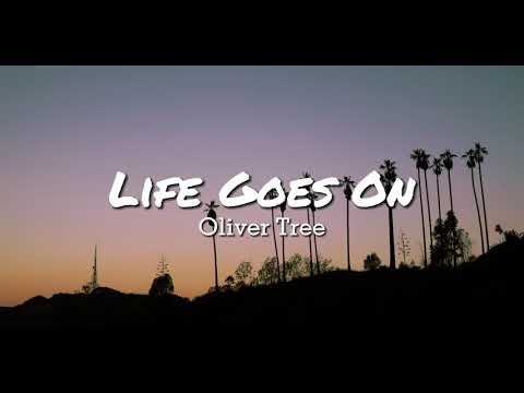 Oliver Tree - Life Goes On (Lyrics)