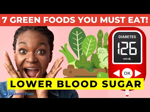 7 Incredible Green Foods That Lower Blood Sugar