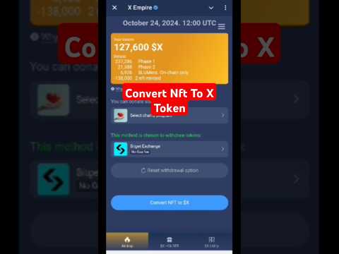 Convert Nft To X - X Empire Nft Convert To X Token #xempireairdrop