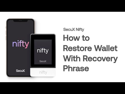 SecuX Nifty - How To Setup an NFT Wallet by Using a Recovery Phrase