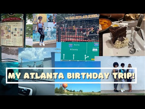 my 18th birthday trip to atlanta! + what i bought for my birthday