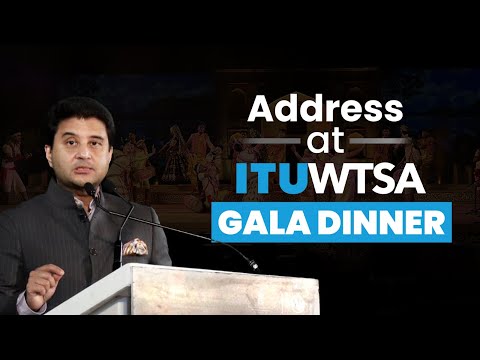 Address at ITU WTSA Gala Dinner