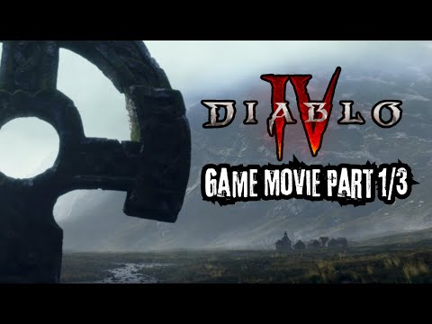 Diablo 4 Game Movie | Part 1/3 | Main Story Dialogues & Cutscenes