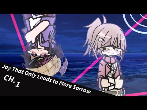 Chapter 1: Joy That Only Leads to More Sorrow || Danganronpa: Absolute Swap Harmony ||